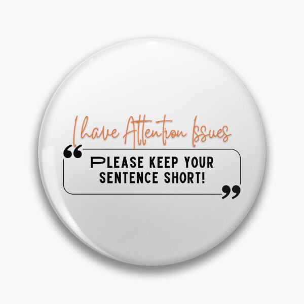 Item preview, I have attention issues don't talk to me  designed and sold by twosenses.