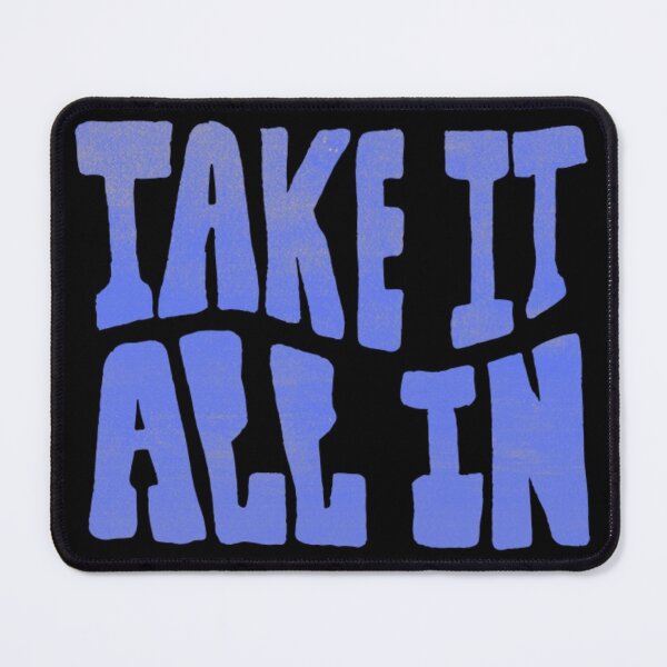 Item preview, Take It All In designed and sold by BELEAFCREATIV1.