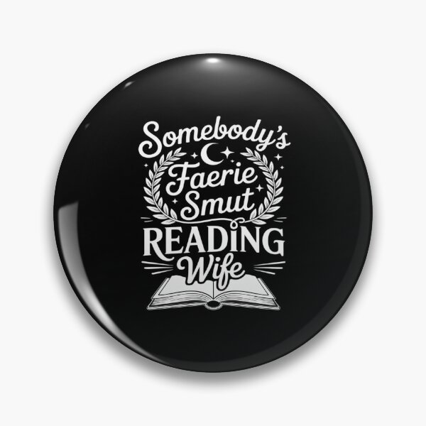 Item preview, Romantasy Book Merch Smut Wife Still Read Fairy Tales Spicy designed and sold by petrichorsworld.