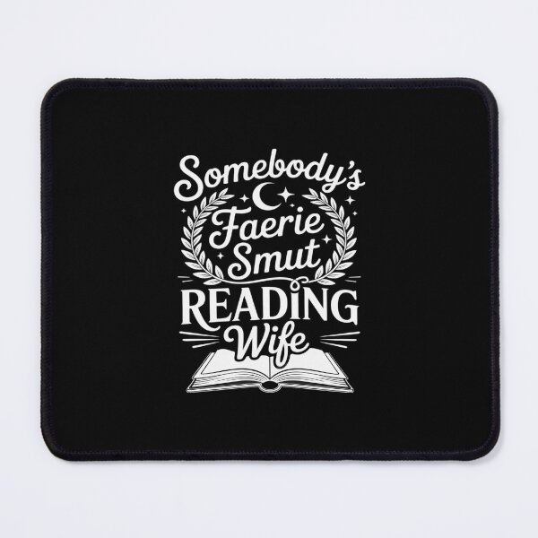 Item preview, Romantasy Book Merch Smut Wife Still Read Fairy Tales Spicy designed and sold by petrichorsworld.