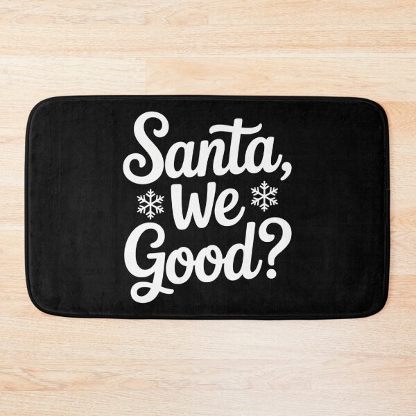 Item preview, Santa We Good Funny Merry Christmas Day Elf Gnomes Graphic designed and sold by LunaCrazeArt.