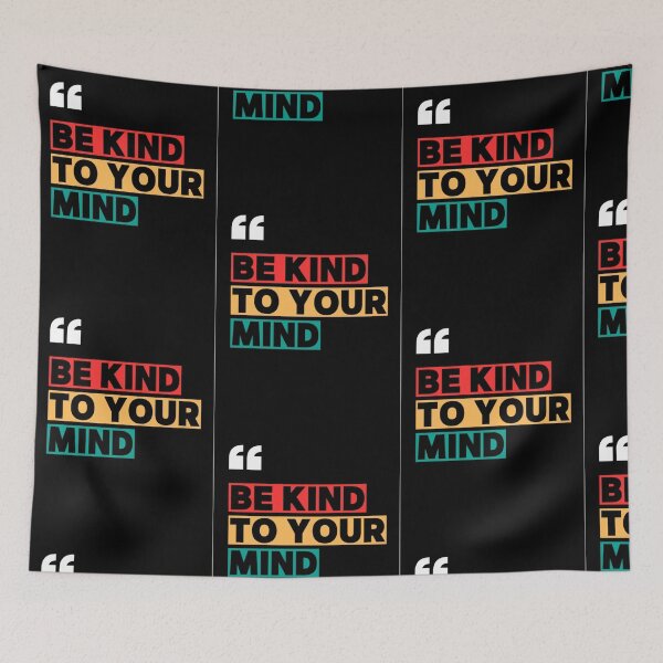 Item preview, Be Kind to Your Mind – Mental Wellness Motivational Tee designed and sold by BELEAFCREATIV1.