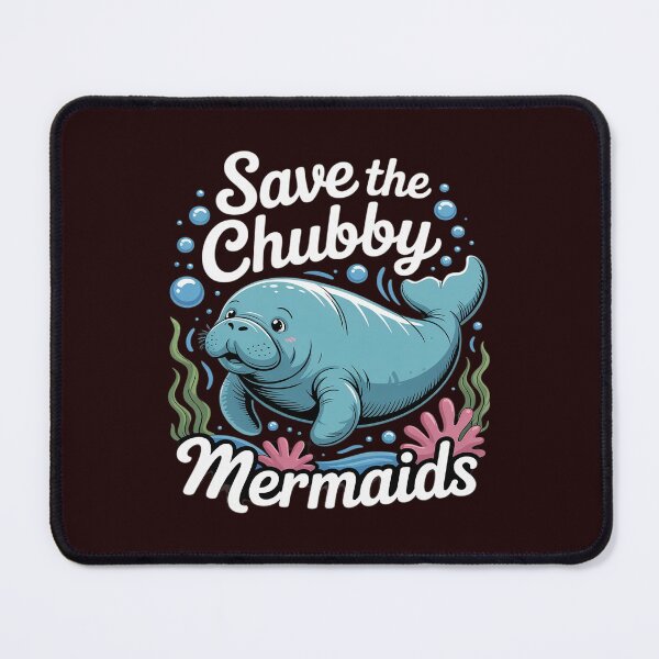 Item preview, Save the Chubby Mermaid Funny designed and sold by KingsLife1994.
