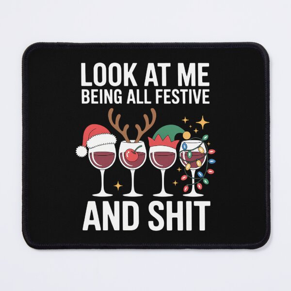 Item preview, Christmas Look At Me Being All Festive Adult Wine Glasses designed and sold by LunaCrazeArt.