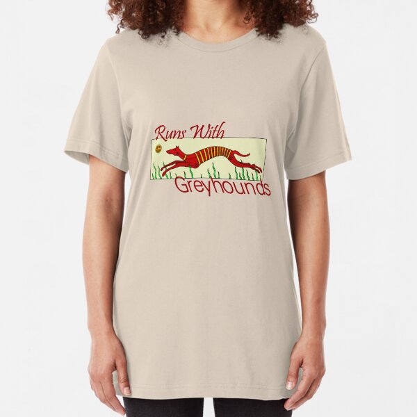 Runs With Greyhounds Slim Fit T-Shirt