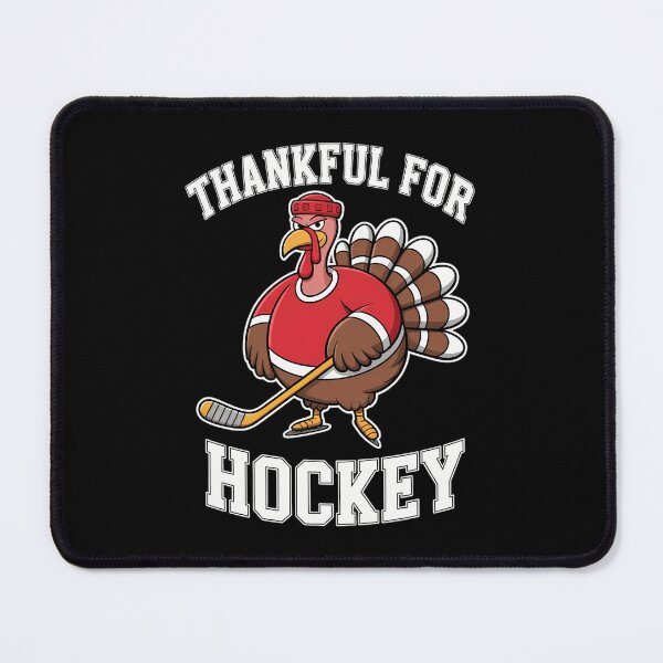 Item preview, Thankful For Hockey Turkey Sport Love Thanksgiving Hockey designed and sold by DeadlockCrew.