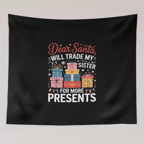 Item preview, Dear Santa Will Trade Sister Matching Sibling Christmas designed and sold by DeadlockCrew.