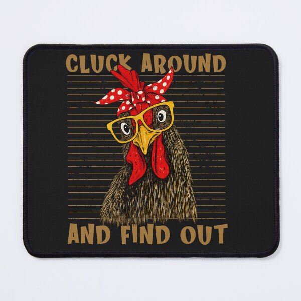 Item preview, Sassy Chicken Cluck Around T-Shirt designed and sold by LashondaGreen89.