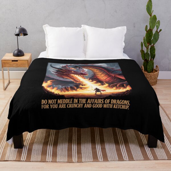 Item preview, Do Not Meddle in the Affairs of Dragons, for You are Crunchy and Good with Ketchup designed and sold by Millsoft.