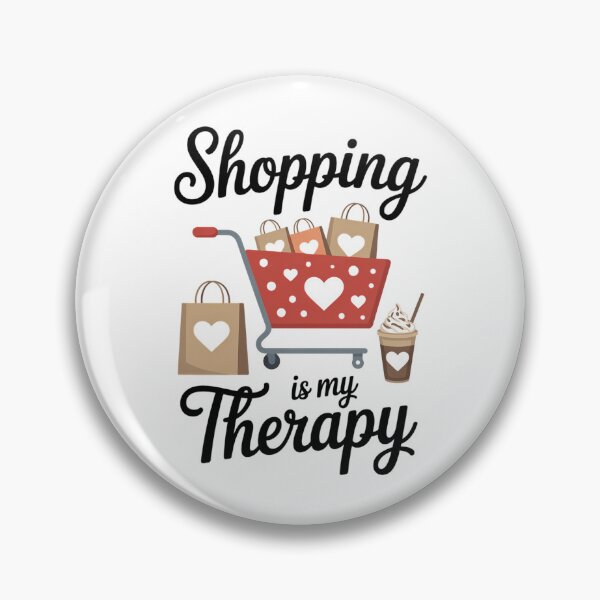 Item preview, Shopping Is My Therapy Funny Shopping Lover Shopper Retail designed and sold by blueyeeti.