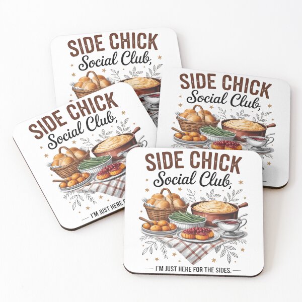 Item preview, Side Chick Social Club I_m Just Here for The Sides  designed and sold by blueyeeti.