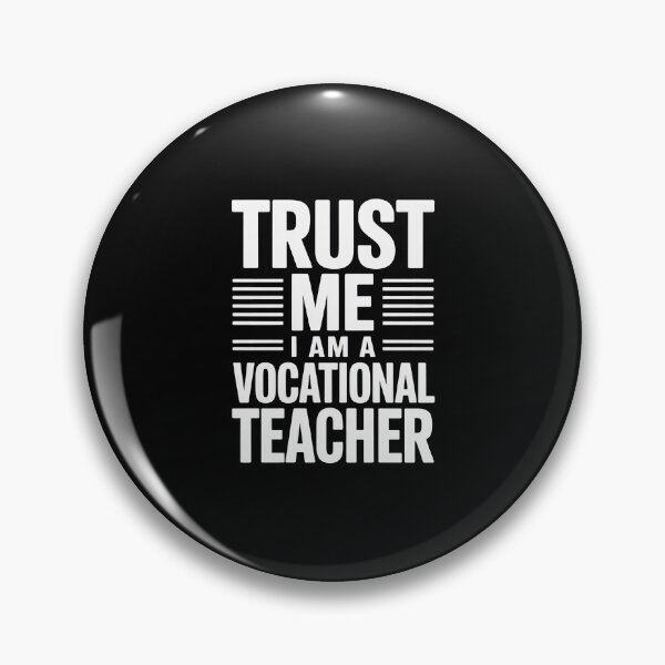 Item preview, Skills Trainer - Job Career Educator Vocational Teacher designed and sold by PeteHomenick.