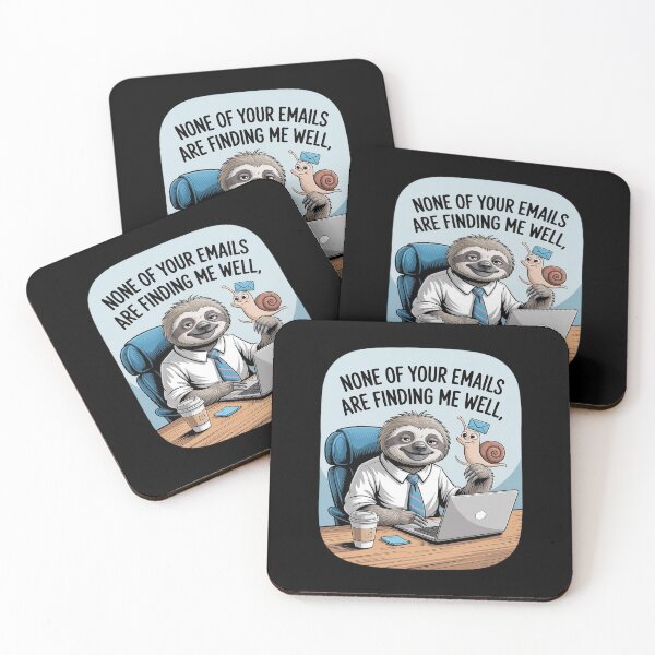 Item preview, Sloth Email – None of Your Emails Are Finding Me Well designed and sold by LeeEvans222.
