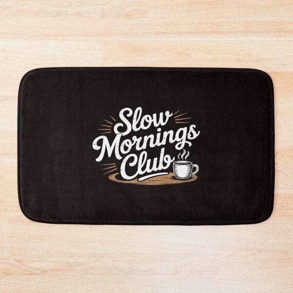 Item preview, Slow Mornings Club, Coffee Lover designed and sold by LeeEvans222.