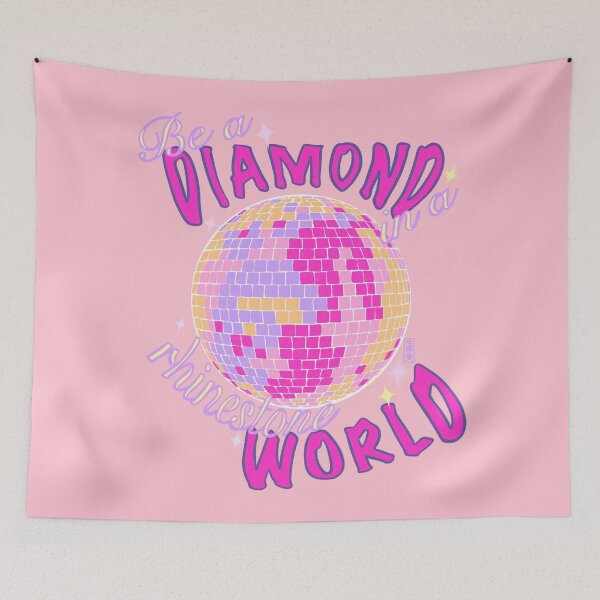 Item preview, Be a diamond in a rhinestone world | glam glitter disco ball inspirational quote (pink) designed and sold by kawaicherrypi.