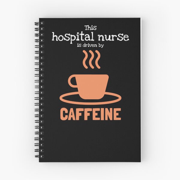Item preview, Hospital Nurse: driven by caffeine designed and sold by AlfredsTees.