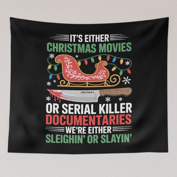 Item preview, Sleighin or slayin Christmas cute movie serial documentaries designed and sold by DoorwayThreads.