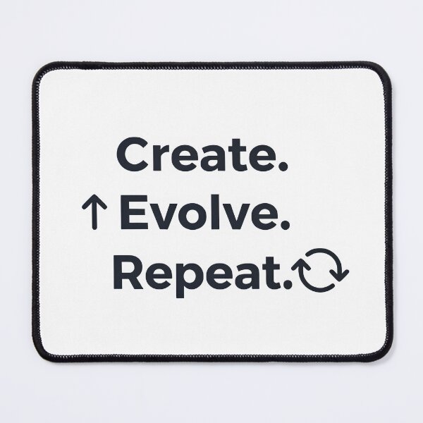 Item preview, "Create. Evolve. Repeat." Bold Minimalist designed and sold by ShadowArt-Sahil.
