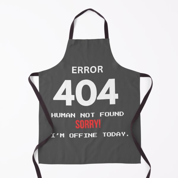 Item preview, ERROR 404: HUMAN NOT FOUND – I'M OFFLINE TODAY. Minimal Tech T-Shirt designed and sold by loccotown168.