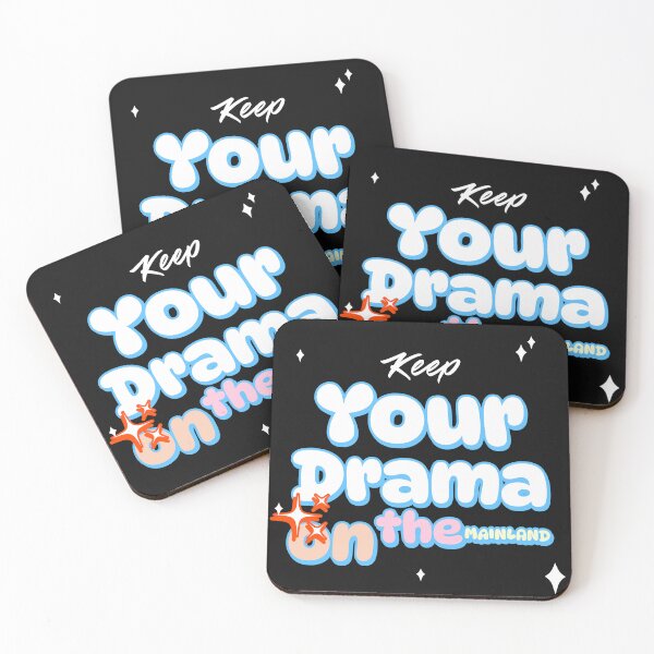 Item preview, Keep Your Drama On The Mainland designed and sold by Punishirt-A.X.T.L.