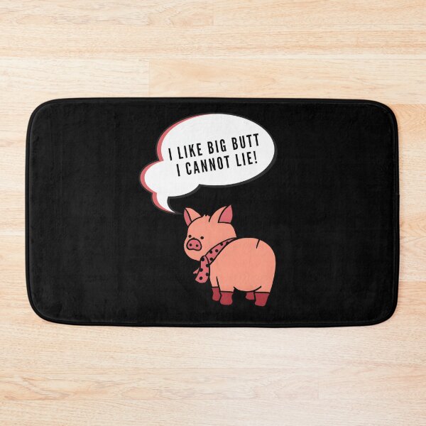 Item preview, I Like Pig Butts — No Lie designed and sold by SophiaLimaMelo.