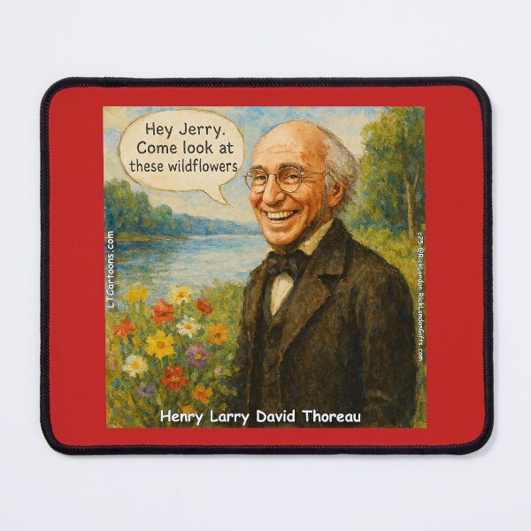 Item preview, Henry Larry David Thoreau: Wildflowers & Wit at Walden designed and sold by Rick London Gifts.