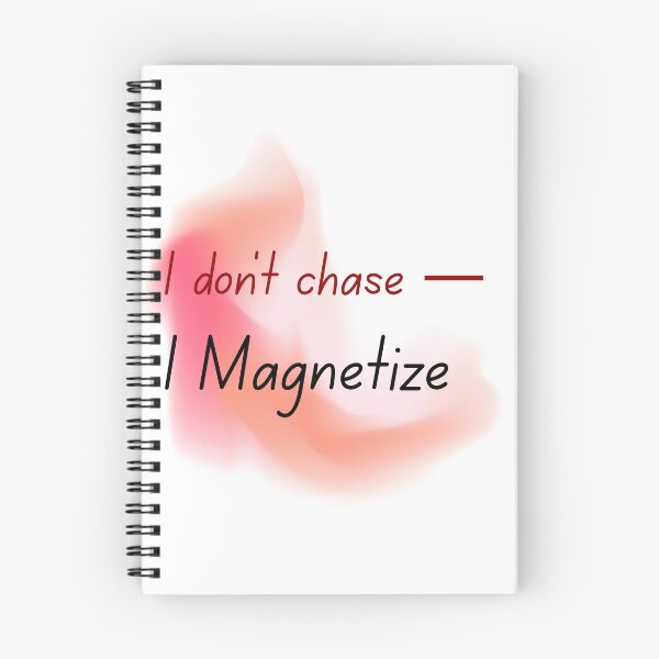 Item preview, I Don’t Chase — I Magnetize | Luxury Mindset Quote | Confidence & Attraction Energy Design designed and sold by TeeTantra.