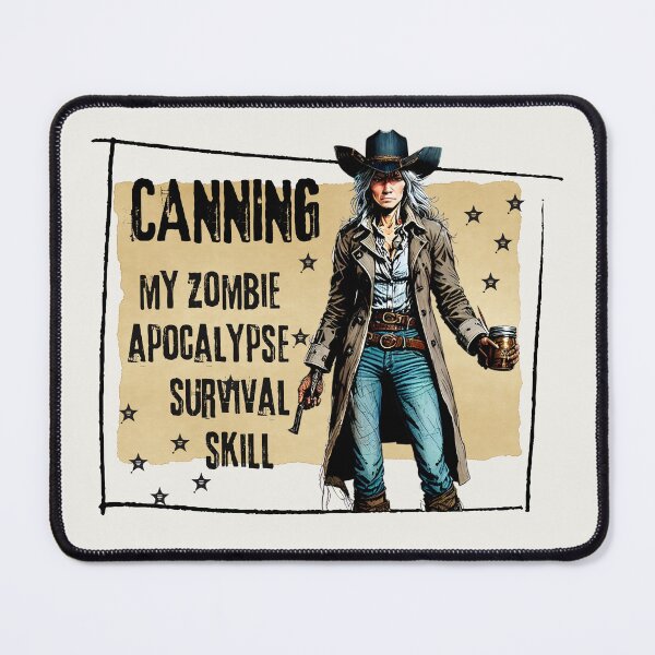 Item preview, Funny Canning Homesteader Farming Zombie Apocalypse Western Woman designed and sold by TackyTime.