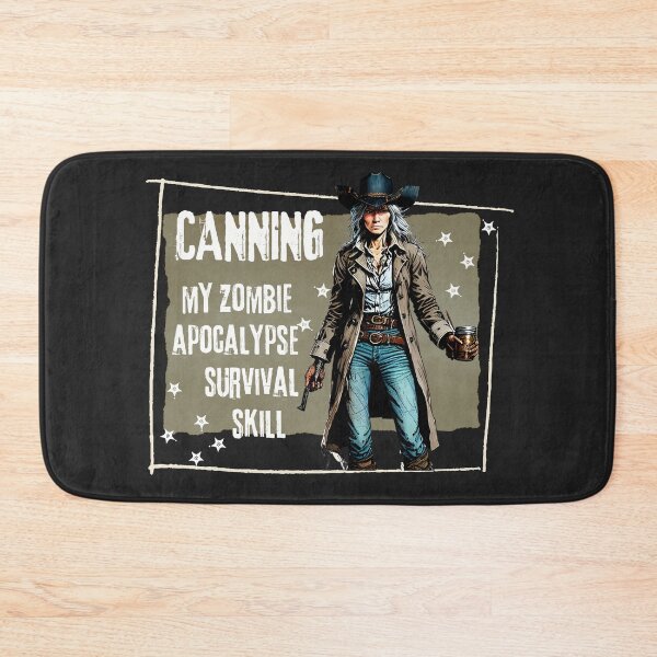 Item preview, Funny Quote Canning Homesteader Farming Zombie Apocalypse Woman designed and sold by TackyTime.