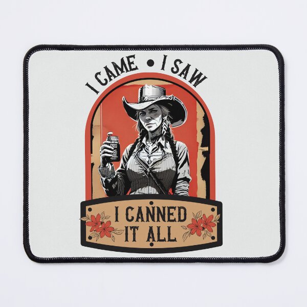 Item preview, Funny Canning Homesteader Farming Western Woman Kitchen Humor designed and sold by TackyTime.