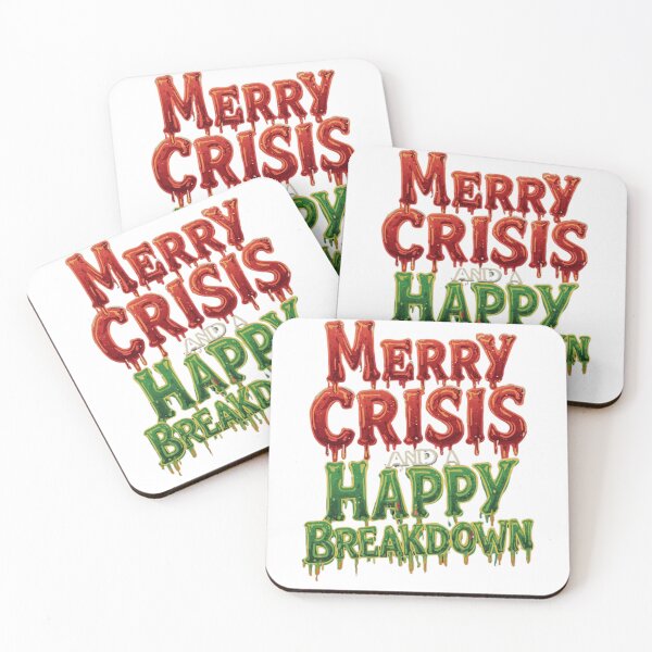 Item preview, Merry Crisis and a Happy Breakdown designed and sold by Nashcuts.