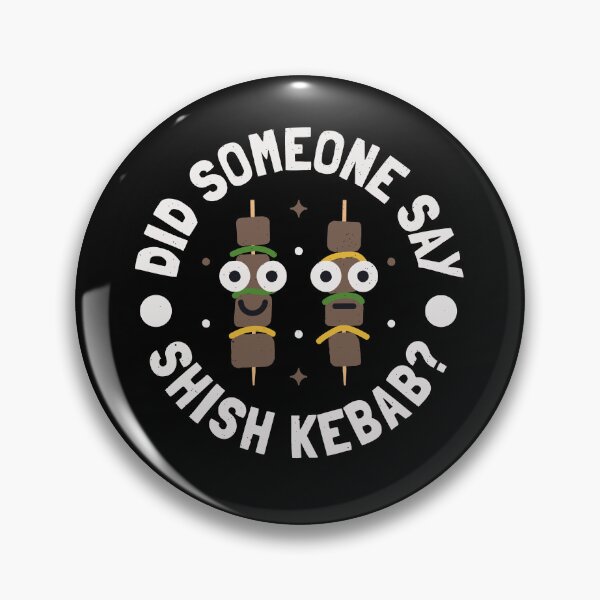 Item preview, Did Someone Say Shish Kebab? - Turkish Shish Kebab designed and sold by TomThornton.
