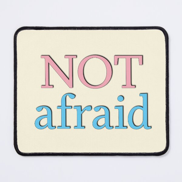 Item preview, Not Afraid of You designed and sold by CharlottePlaceArt.