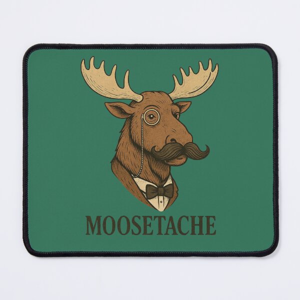 Item preview, MOOSETACHE – Distinguished Forest Gentleman designed and sold by OddJobsOnly.