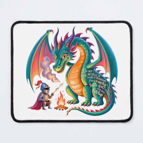 Item preview, Copy of Not Meddle In The Affairs Of Dragons For You Are Crunchy And Good With Ketchup designed and sold by Marcite.