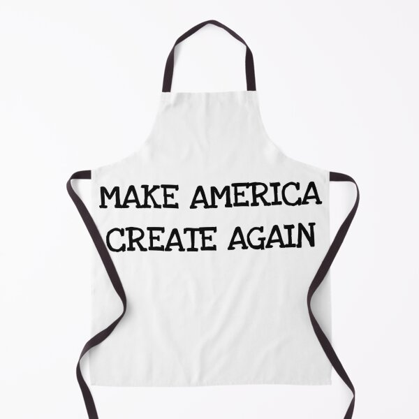 Item preview, Make America Create Again designed and sold by MargLandmeter.