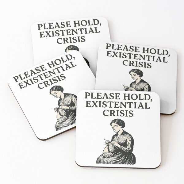 Item preview, Please Hold, Existential Crisis designed and sold by bisha.