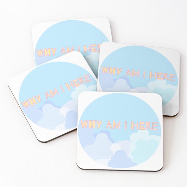 Item preview, WHY AM I HERE designed and sold by Somebodyisalive.
