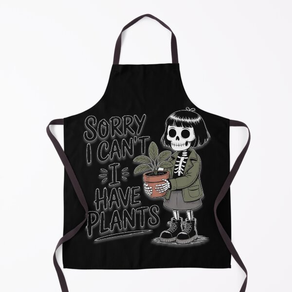 Item preview, Sorry I can't I have Plants - Ramona designed and sold by oldpussboss.