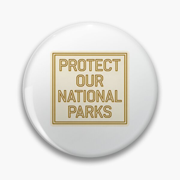 Item preview, Protect Our National Parks Save The Environment Green Trees Climate Action designed and sold by HumansStuck12.