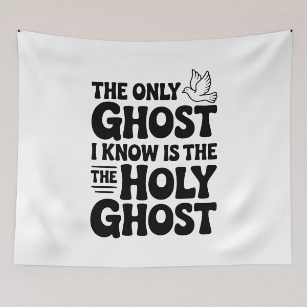 Item preview, The Only Ghost I Know is the Holy Ghost designed and sold by Frank Ring.