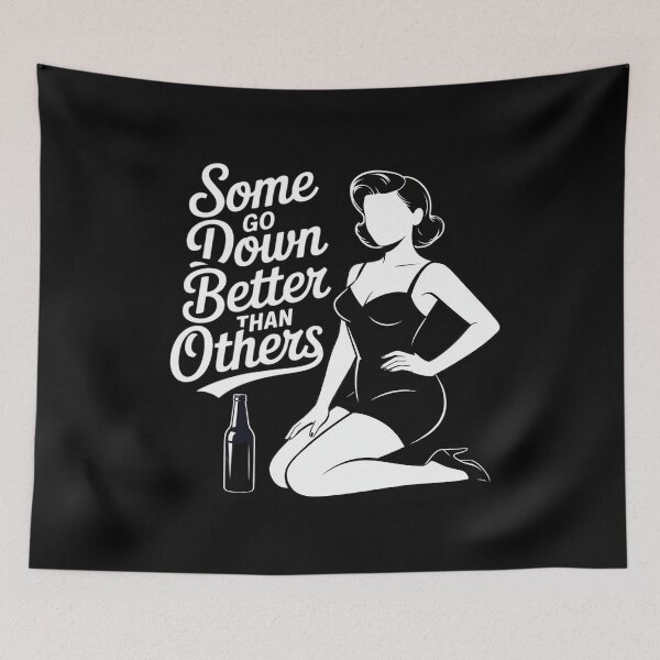 Item preview, Some Go Down Better Than Others Adult Drinking designed and sold by JonBarnes22.