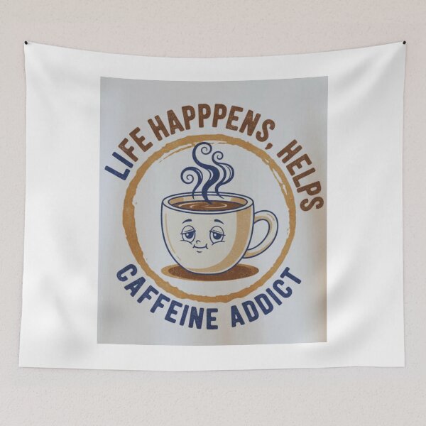 Item preview, Life Happens, Coffee Helps! designed and sold by CuteOasis.