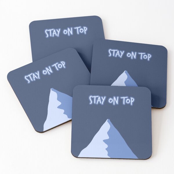 Item preview, STAY ON TOP Minimalist Mountain Peak Motivation designed and sold by P&B Digital Art.