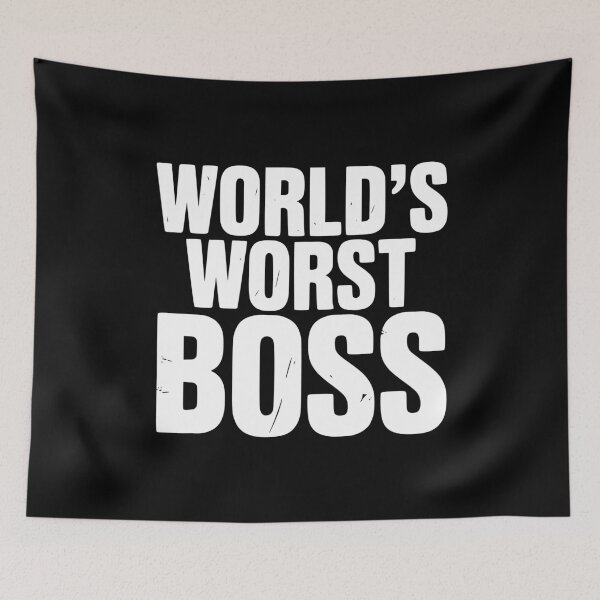 Item preview, World’s Worst Boss designed and sold by Frank Ring.