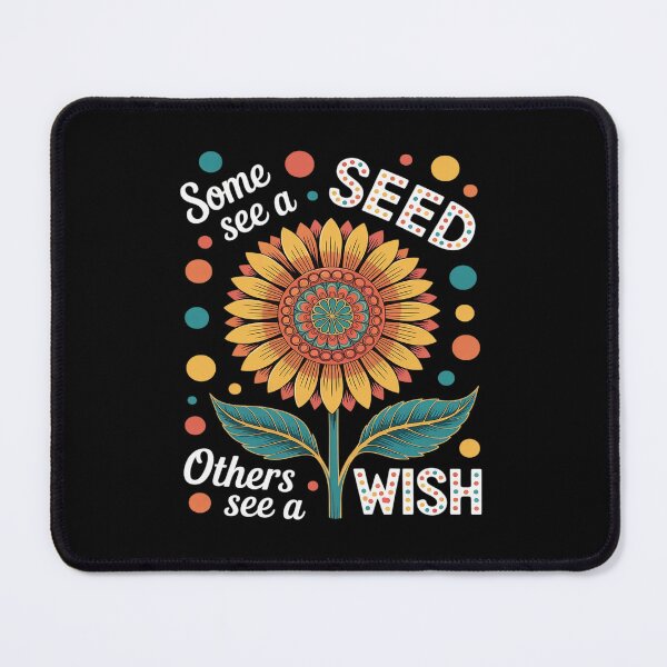 Item preview, Some See A Seed Others See A Wish designed and sold by JonBarnes22.