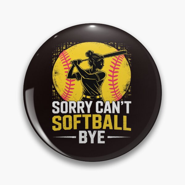 Artikelvorschau, Sorry, kann nicht Softball Bye Softball Lover Softball Stuff Spiel entworfen und verkauft von JonBarnes22.
