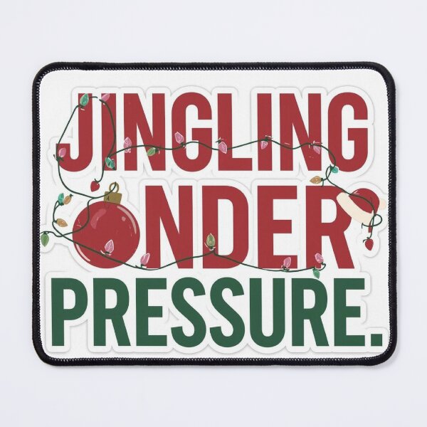 Item preview, Jingling Onder Pressure (Funny Christmas) designed and sold by ConfuseLab Alt.