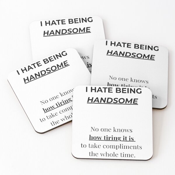 Item preview, I Hate Being Handsome Shirt – Funny Unisex Sarcastic T Shirt – Confident Humor Gift – Gift for Her or Him designed and sold by OAY.
