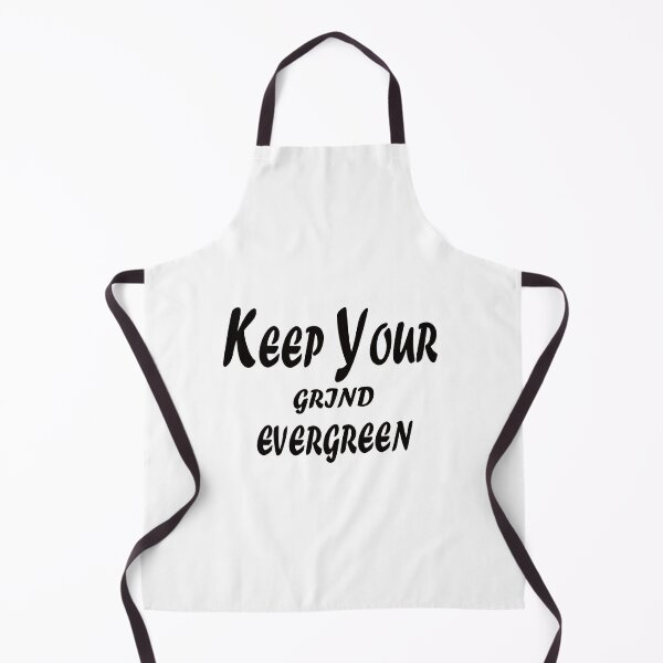 Item preview, Keep Your Grind Evergreen – Timeless Consistency Motivational Quote Design designed and sold by ArtNestVerse.